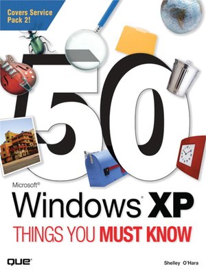 cover image of 50 Microsoft Windows XP Things You Must Know